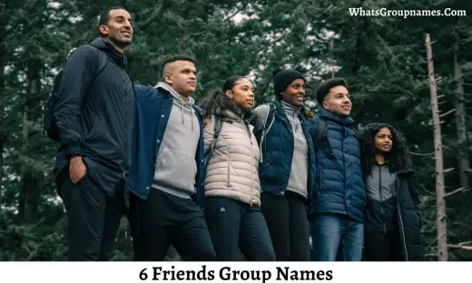 6 Friends Group Names