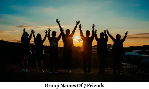 Group Names Of 7 Friends