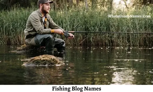 Fishing Blog Names