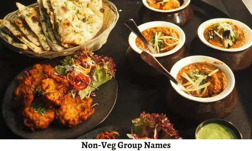 Non-Veg Group Names