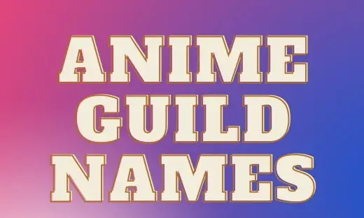 Anime Guild Names
