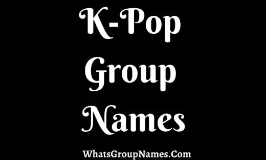 K-Pop Group Names