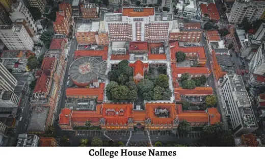 College House Names