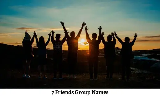 7 Friends Group Names