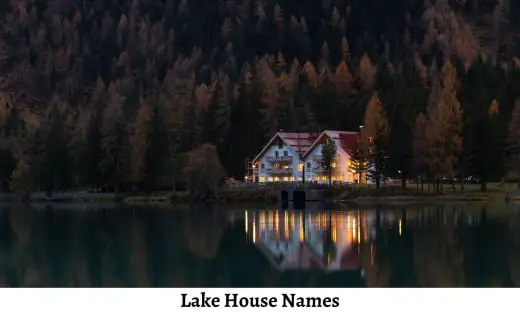 Lake House Names