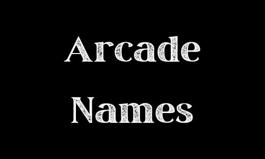 Arcade Names
