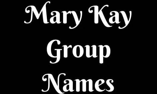 Mary Kay Group Names