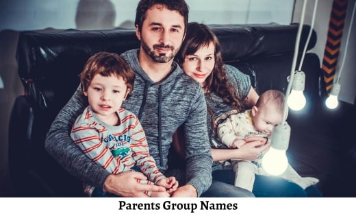 Parents Group Names