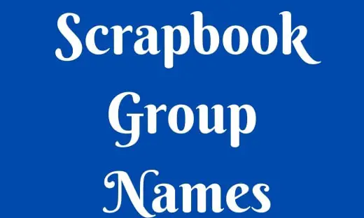 Scrapbook Group Names