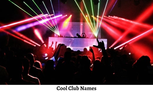 Cool Club Names