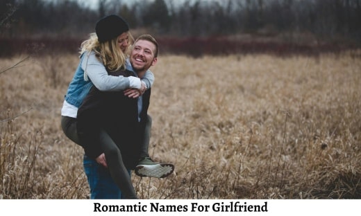 Romantic Names For Girlfriend