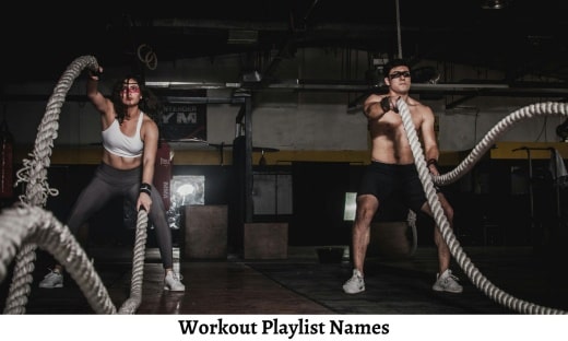 Workout Playlist Names