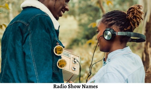 Radio Show Names